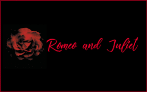 romeo and juliet banner